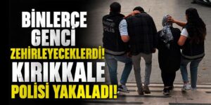 Zehir tacirlerine operasyon! Tutuklandılar