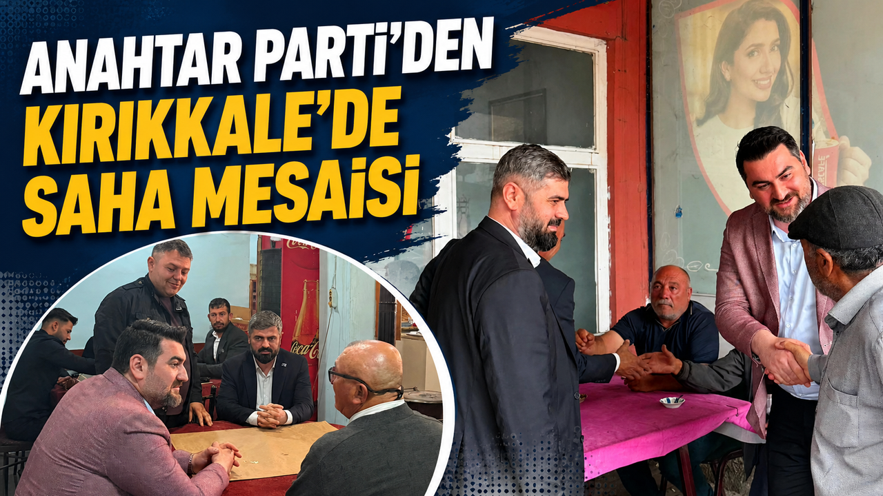 anahtar-parti’den-kirikkale’de-saha-mesaisi
