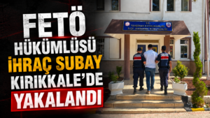 FETÖ’den aranan hükümlü Kırıkkale’de yakalandı