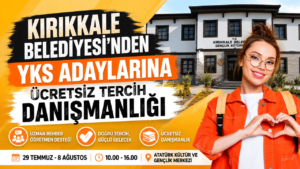 Kırıkkale Belediyesi’nden YKS adaylarına ücretsiz tercih danışmanlığı