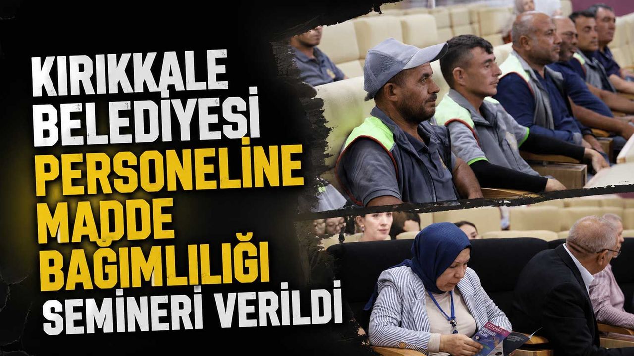 kirikkale-belediyesi-personeline-madde-bagimliligi-semineri-verildi