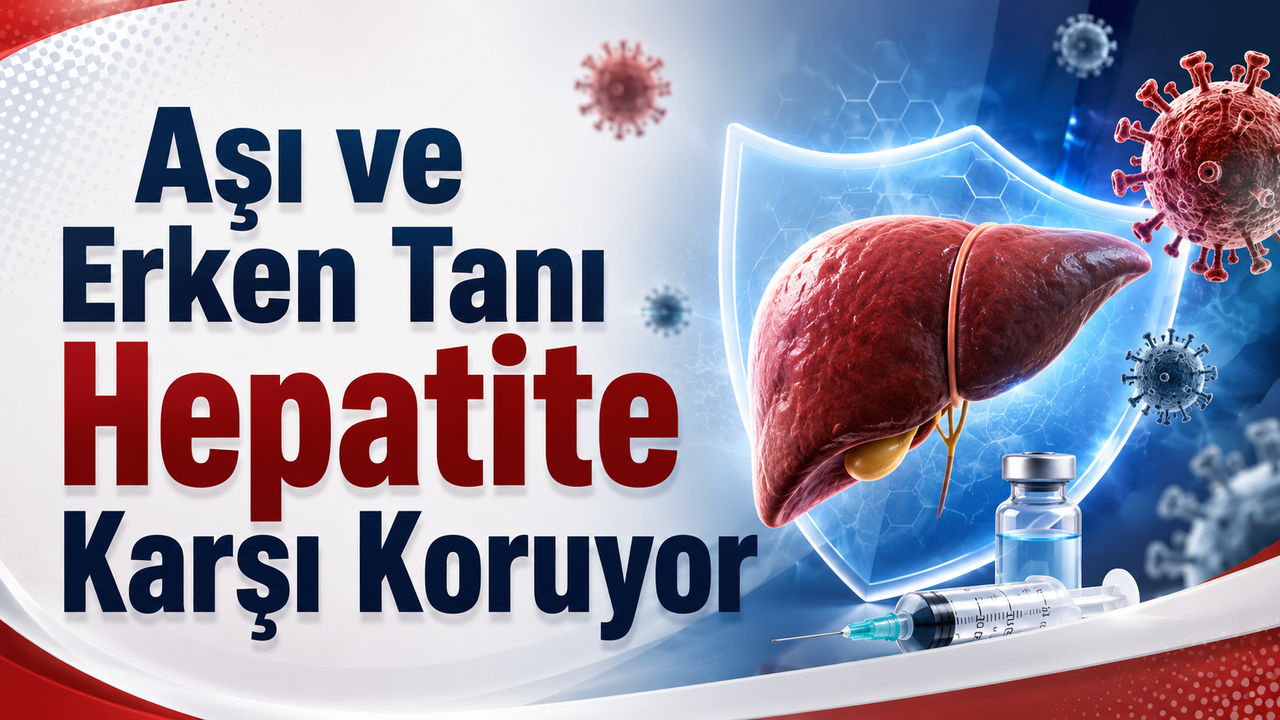 asi-ve-erken-tani-hepatite-karsi-koruyor
