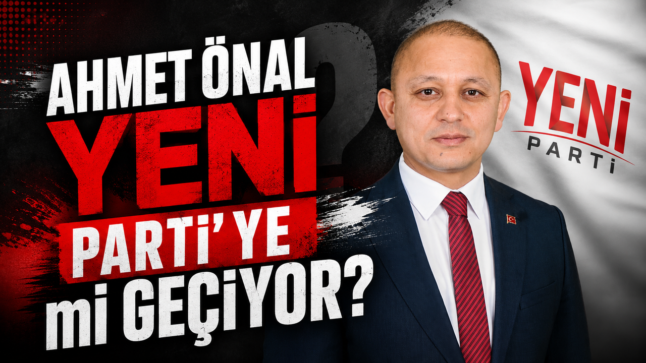 ahmet-onal-yeni-parti’ye-mi-geciyor?