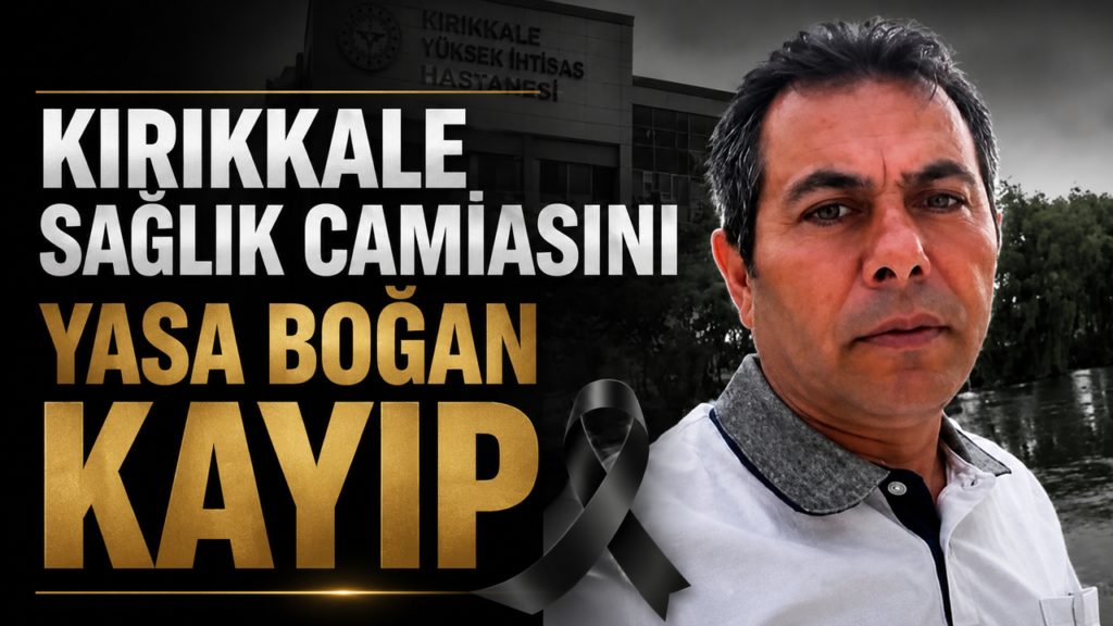 kirikkale-saglik-camiasini-yasa-bogan-kayip