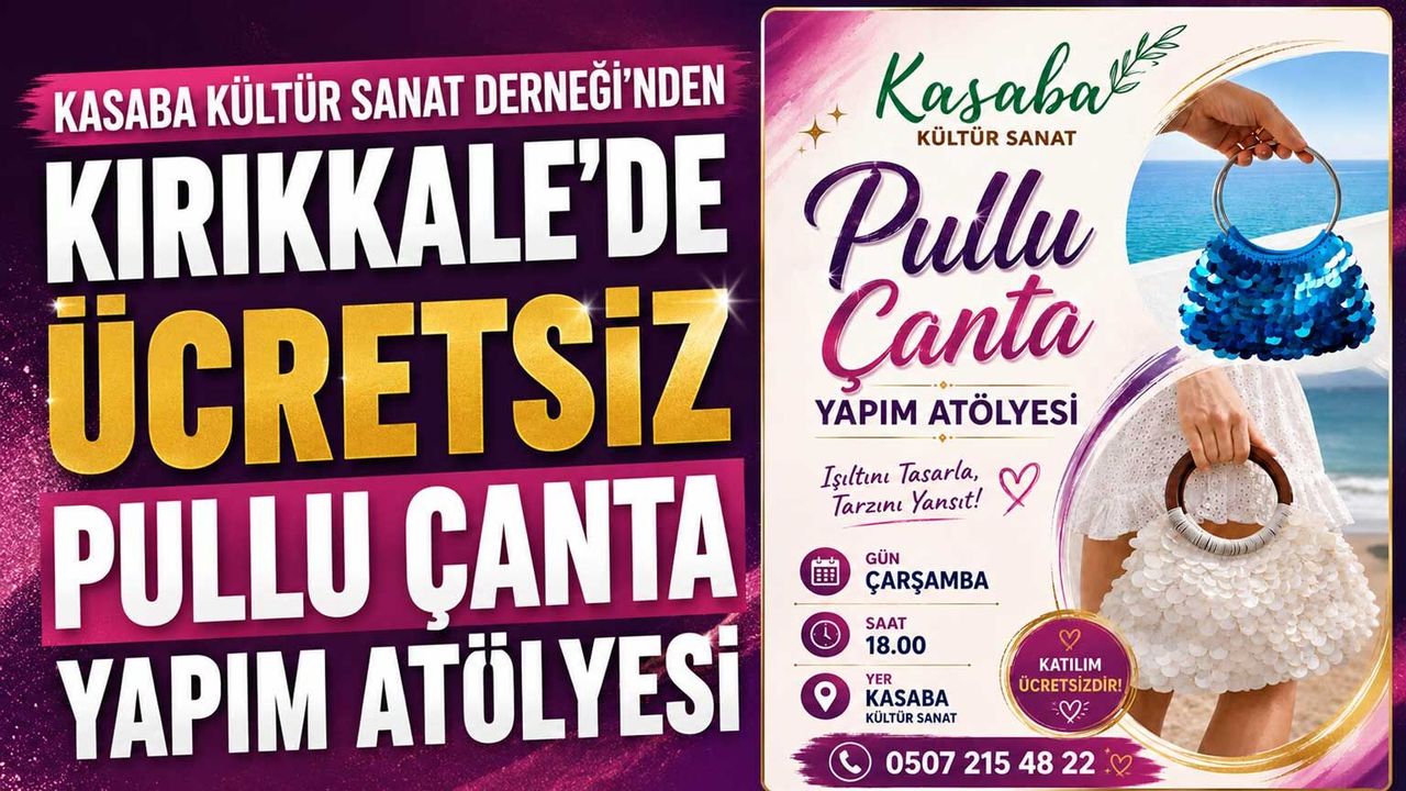 kasaba-kultur-sanat-dernegi’nden-kirikkale’de-ucretsiz-pullu-canta-yapim-atolyesi