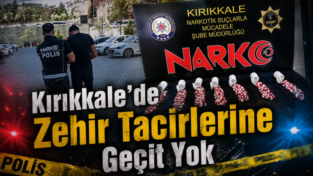 kirikkale’de-zehir-tacirlerine-gecit-yok