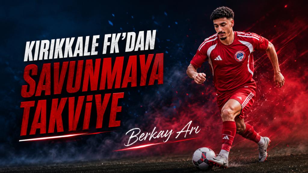 kirikkale-fk’dan-savunmaya-takviye