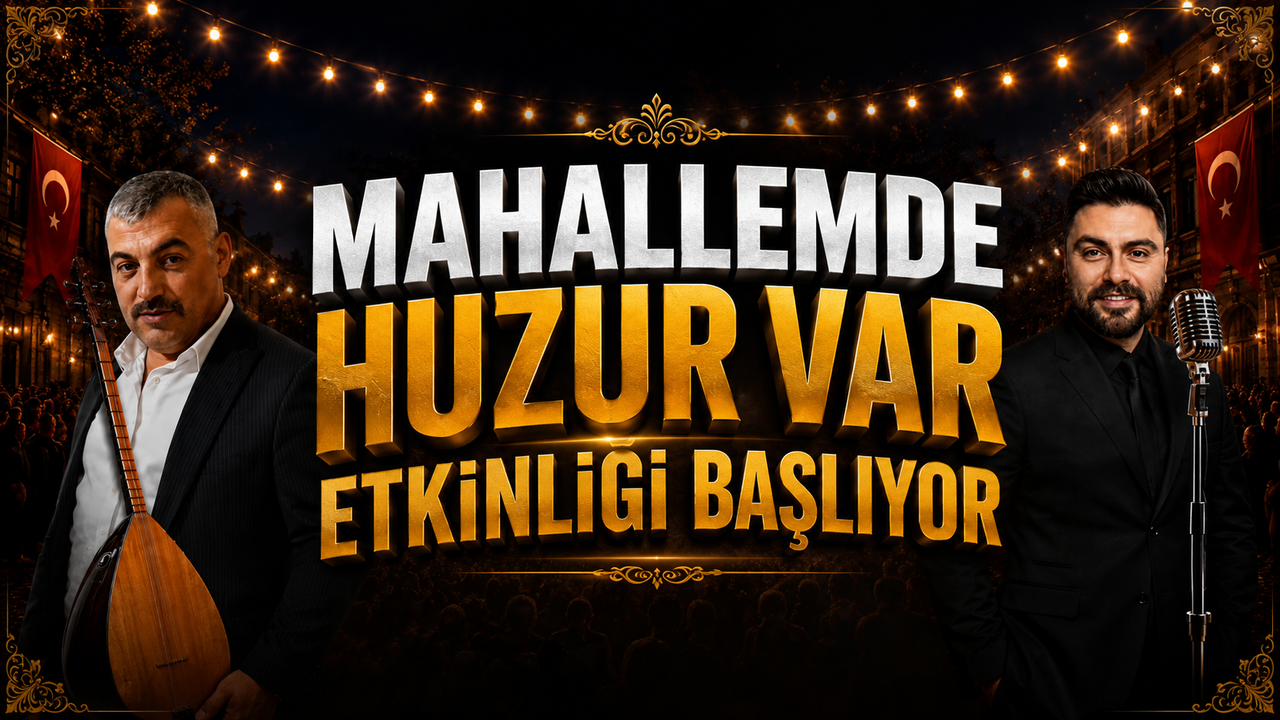 mahallemde-huzur-var-etkinligi-basliyor