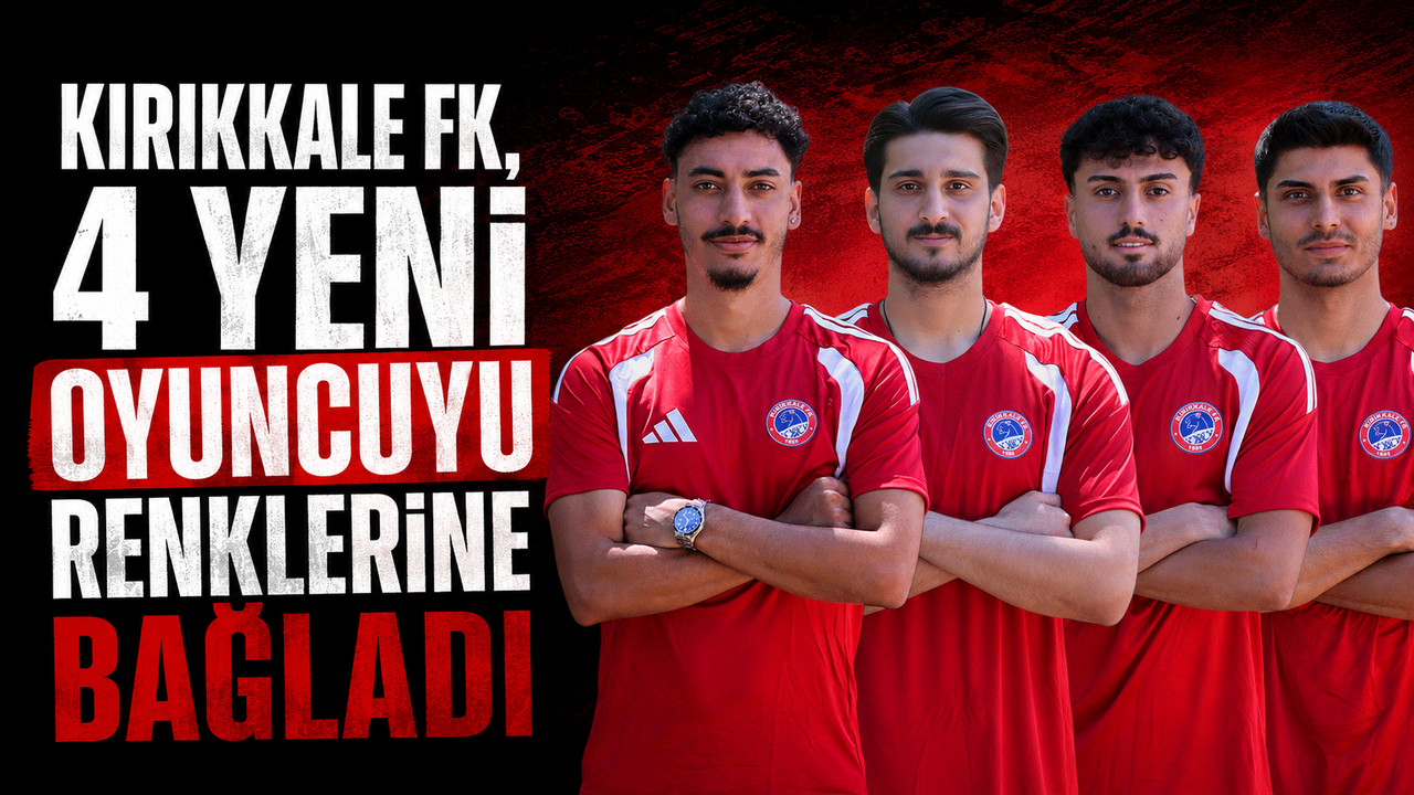 kirikkale-fk,-4-yeni-oyuncuyu-renklerine-bagladi