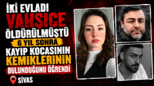 İki evladı vahşice öldürülmüştü, 6 yıl sonra kayıp kocasının kemiklerinin bulunduğunu öğrendi