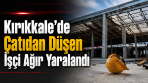 Kapalı Pazar Yerinin Çatısından Düşen İşçi Ağır Yaralandı
