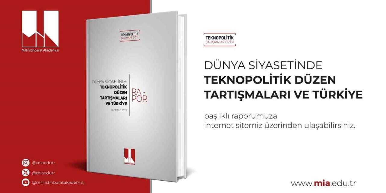 mia-raporu:-“turkiye-yapay-zeka-caginda-kendi-teknopolitik-doktrinini-gelistirmeli”