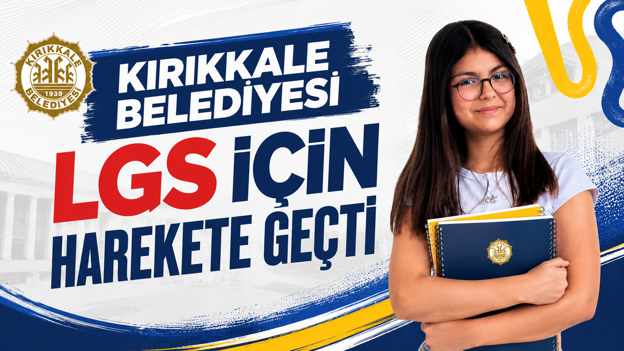 kirikkale-belediyesi-lgs-icin-harekete-gecti