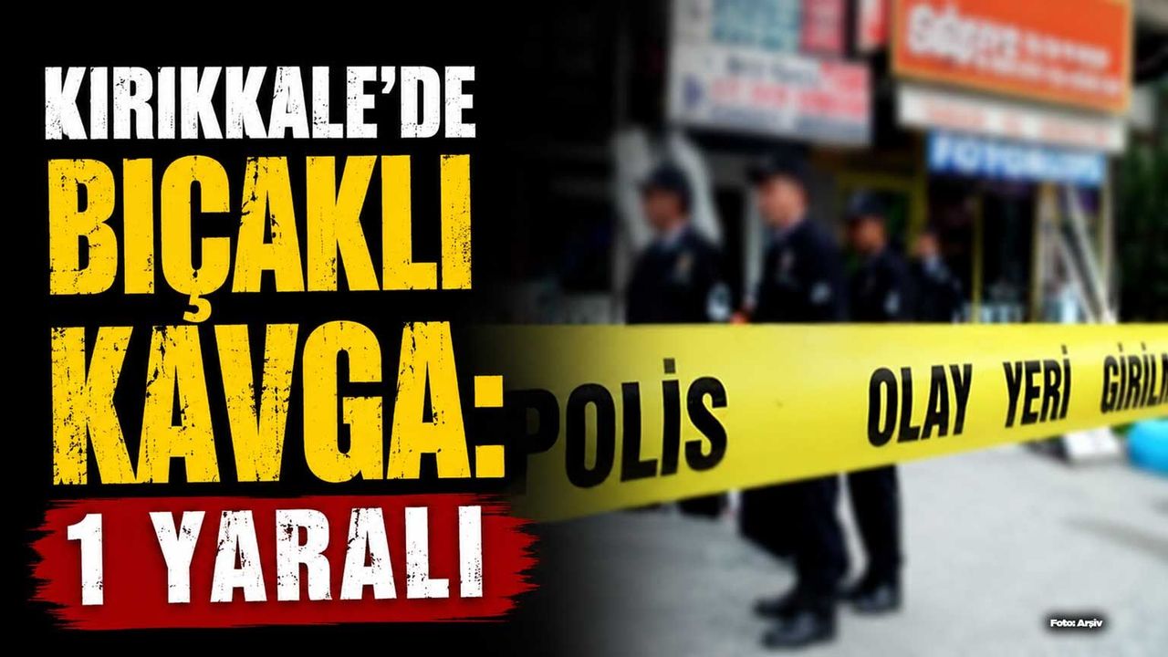 kirikkale’de-bicakli-kavga:-1-yarali