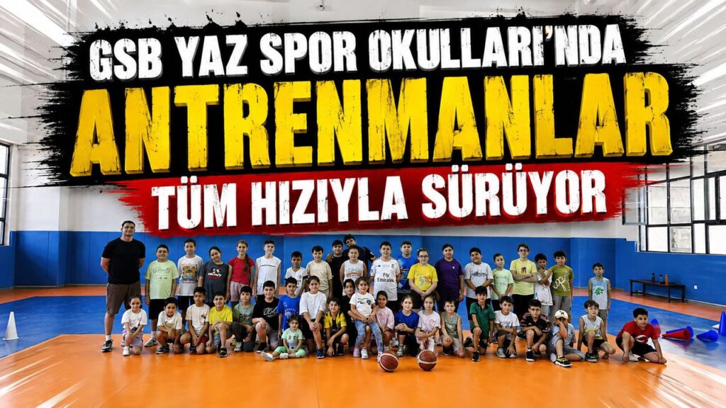 gsb-yaz-spor-okullari’nda-antrenmanlar-tum-hiziyla-suruyor